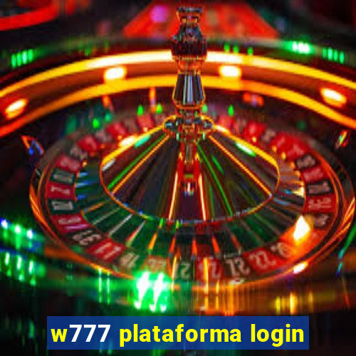 w777 plataforma login